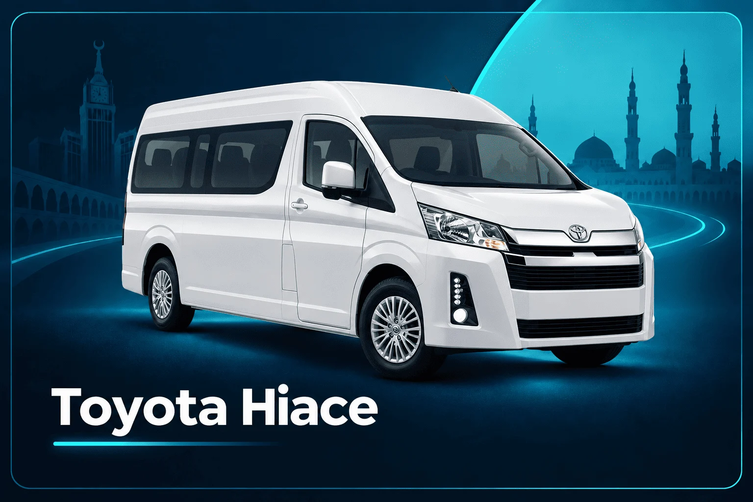 Toyota Hiace group taxi for Makkah and Madinah travel